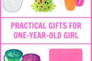 PRACTICAL GIFT IDEAS FOR ONE-YEAR-OLD GIRL